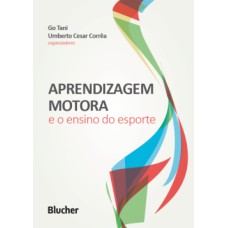 Aprendizagem motora e o ensino do esporte