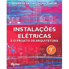 Instalações elétricas e o projeto de arquitetura