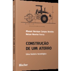 Construção de um aterro: Uma história tecnológica