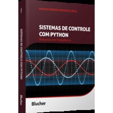 Sistemas de controle com Python: Resposta em frequência