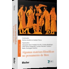 Algumas matrizes filosóficas no pensamento de Bion