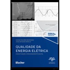 Qualidade da energia elétrica: conceituação e processamento digital