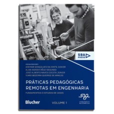 Práticas pedagógicas remotas em Engenharia: Fundamentos e estudos de casos