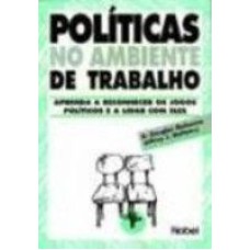 POLITICAS NO AMBIENTE DE TRABALHO