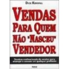 VENDAS PARA QUEM NAO NASCEU VENDEDOR