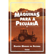 MÁQUINAS PARA A PECUÁRIA