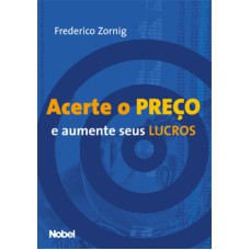 ACERTE O PREÇO E AUMENTE SEUS LUCROS