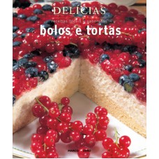 DELÍCIAS : BOLOS E TORTAS