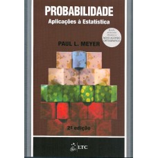 PROBABILIDADE - APLICAÇÕES À ESTATÍSTICA