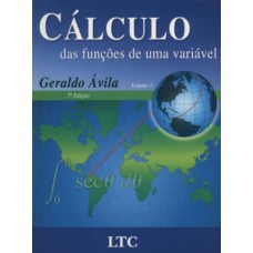 CALCULO DAS FUNÇÕES DE UMA VARIÁVEL VOL. 1