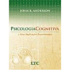 PSICOLOGIA COGNITIVA E SUAS IMPLICACOES EXPERIMENTAIS - 5