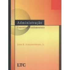 ADMINISTRAÇÃO - CONCEITOS FUNDAMENTAIS