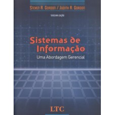 SISTEMAS DE INFORMAÇÃO - UMA ABORDAGEM GERENCIAL