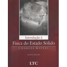 INTRODUÇÃO À FÍSICA DO ESTADO SÓLIDO