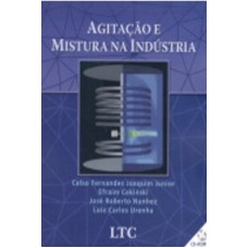 AGITACAO E MISTURA NA INDUSTRIA - COM CR-ROM