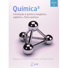 QUÍMICA - INTRODUÇÃO À QUÍMICA INORGÂNICA, ORGÂNICA E FÍSICO-QUÍMICA - VOL. 1