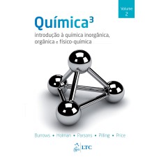 QUÍMICA - INTRODUÇÃO À QUÍMICA INORGÂNICA, ORGÂNICA E FÍSICO-QUÍMICA - VOL. 2