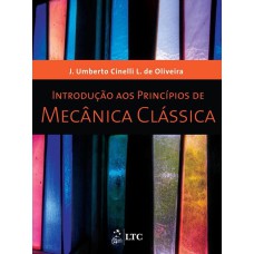 INTRODUÇÃO AOS PRINCÍPIOS DE MECÂNICA CLÁSSICA