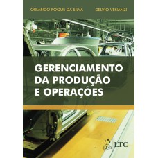 GERENCIAMENTO DA PRODUÇÃO E OPERAÇÕES