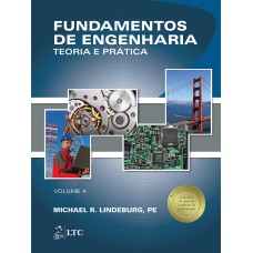 FUNDAMENTOS DE ENGENHARIA - TEORIA E PRÁTICA VOL. 4