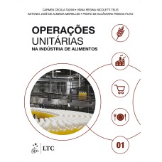 OPERAÇÕES UNITÁRIAS NA INDÚSTRIA DE ALIMENTOS - VOL. 1