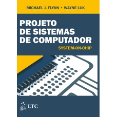 PROJETO DE SISTEMAS DE COMPUTADOR - SYSTEM-ON-CHIP