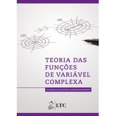 TEORIA DAS FUNÇÕES DE VARIÁVEL COMPLEXA