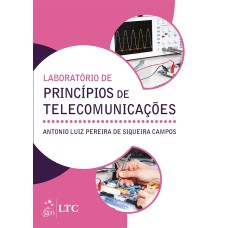 LABORATÓRIO DE PRINCÍPIOS DE TELECOMUNICAÇÕES