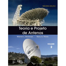 TEORIA E PROJETO DE ANTENAS - VOL. 2