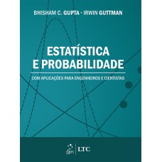 ESTATÍSTICA E PROBABILIDADE COM APLICAÇÕES PARA ENGENHEIROS E CIENTISTAS