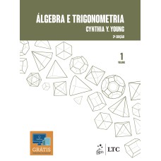 ÁLGEBRA E TRIGONOMETRIA VOL. 1