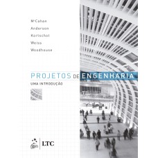 PROJETOS DE ENGENHARIA - UMA INTRODUÇÃO