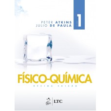 FÍSICO-QUÍMICA - VOLUME 1