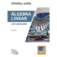 ÁLGEBRA LINEAR COM APLICAÇÕES