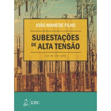 SUBESTAÇÕES DE ALTA TENSÃO