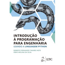 INTRODUÇÃO À PROGRAMAÇÃO PARA ENGENHARIA - USANDO A LINGUAGEM PYTHON