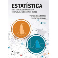 ESTATÍSTICA PARA CURSOS DE ENGENHARIA, COMPUTAÇÃO E CIÊNCIA DE DADOS