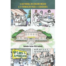 A REFORMA DO ENSINO MÉDIO E A FORMAÇÃO PARA A CIDADANIA