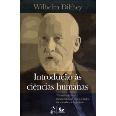 INTRODUÇÃO ÀS CIÊNCIAS HUMANAS-TENTATIVA DE UMA FUND. PARA O ESTUDO DA SOCIEDADE E DA HISTÓRIA