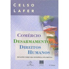 COMÉRCIO, DESARMAMENTO E DIREITOS HUMANOS