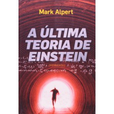 ULTIMA TEORIA DE EINSTEIN, A - 1