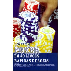 POKER EM 50 LIÇÕES RÁPIDAS E FÁCEIS