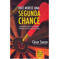 VOCÊ MERECE UMA SEGUNDA CHANCE