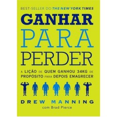 GANHAR PARA PERDER