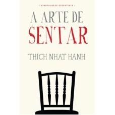 ARTE DE SENTAR, A