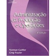 ADMINISTRACAO DA PRODUCAO E OPERACOES