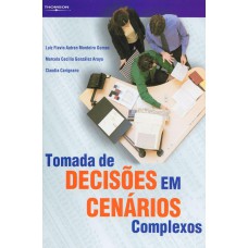 TOMADA DE DECISÕES EM CENÁRIOS COMPLEXOS