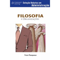 FILOSOFIA E ORGANIZAÇÕES