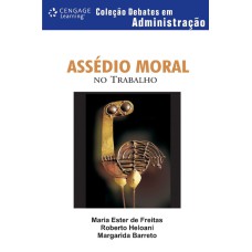 ASSÉDIO MORAL NO TRABALHO