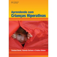 APRENDENDO COM CRIANÇAS HIPERATIVAS: UM DESAFIO EDUCATIVO